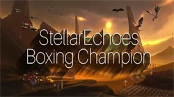 ǻ_ȭھStellarEchoes_Boxing Champion